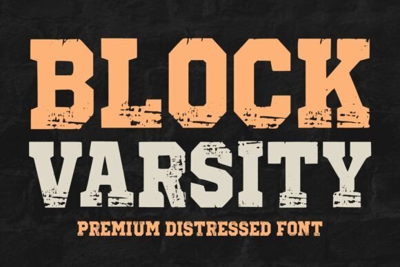 Block Varsity: The Distressed Collegiate Typeface