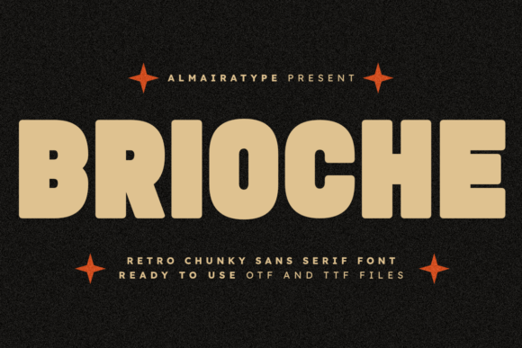 Brioche: The Bold Sans Serif Font for a Nostalgic Edge