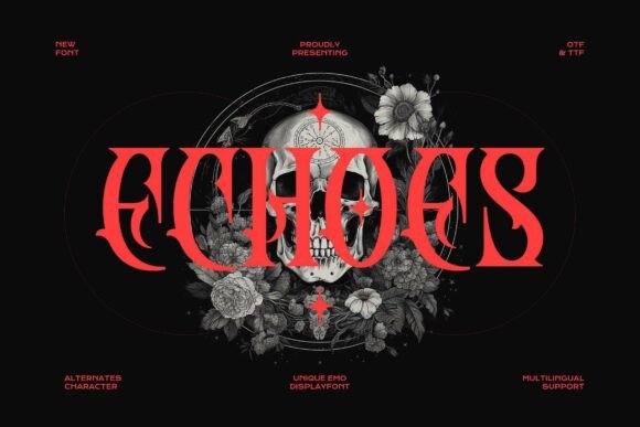 Echoes: A Blackletter Typeface for Bold Projects