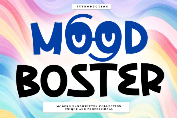 Mood Boster: A Handwritten Font with Timeless Appeal