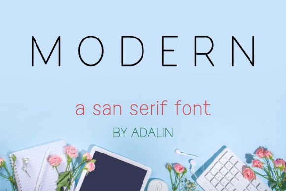Why Modern Is the Sans Serif Your Brand Might Be Missing